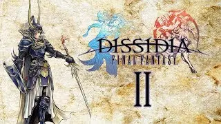 Dissidia Final Fantasy, No Commentary - Warrior of Light II