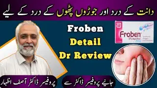 Froben Tablet Uses In Urdu/Hindi | Flurbiprofen Tablet Uses, Dosage, Side Effects, Contraindications