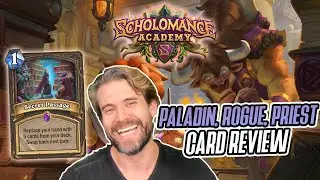 (Hearthstone) Scholomance Academy Card Review - Paladin, Rogue, & Priest