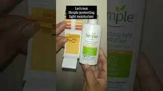Let's test PH of simple protecting moisturizer #phtest  #simple #facecream  #moisturizer