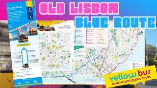 Lisbon Open Bus Tour | Blue Route | Yellow Bus Tours Lisbon | Old Lisbon
