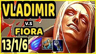 TRUKLAX (VLADIMIR) vs FIORA - 13/1/6 KDA TOP GAMEPLAY - EUW Ranked MASTER