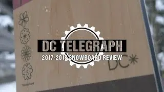 Review: DC Telegraph Snowboard
