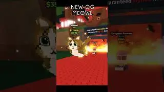 NEW OG MEOWL 😱