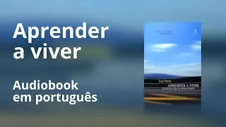 Aprender a Viver Audiobook Luc Ferry