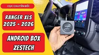 Android Box Ford Ranger XLS 2025 Biến M&agrave;n Zin Th&agrave;nh M&agrave;n Android