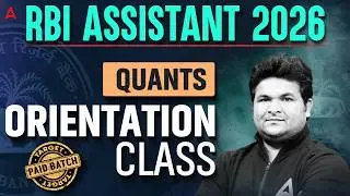 RBI Assistant 2026 Quant Orientation Class | Complete Preparation Plan | By Shantanu Shukla Sir