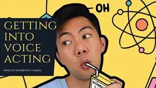 Learning voice acting - Darrion Nguyen