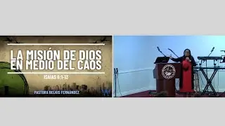 La Misi&oacute;n de Dios en Medio del Caos - Oct.17.2021