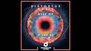 Distortus  Music, Best Of Vol  1 Continuous Mix by Ovi M