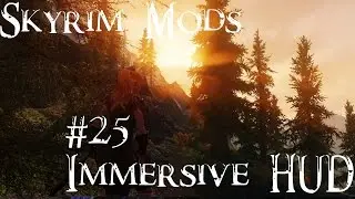 Skyrim Mods #25 Immersive HUD