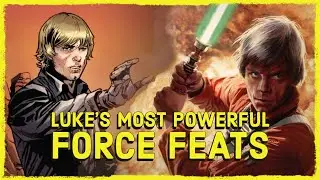 The Most Powerful Force Feats Of Luke Skywalker