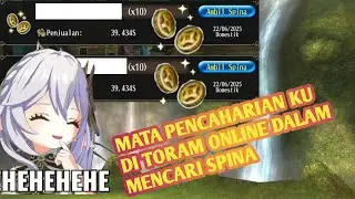 Toram Online Mata Pencaharian ku dalam mencari spina di toram by Jacky Gamming