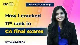 How CA Raseeka Gokhale cracked 11th Rank in CA final exams? || Online with Anurag