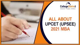 All About UPCET (UPSEE) MBA 2021