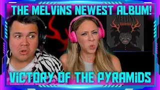 Reaction to The Melvins - Victory of the Pyramids | THE WOLF HUNTERZ Jon and Dolly