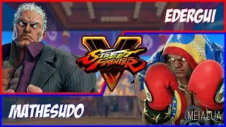 SFV CE - Edergui(URIEN) VS Mathesudo(BALROG) 🌘 MeiaLua 🌘 MMLLA