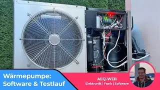 Projekt Wärmepumpe - Software, WLAN Fernsteuerung & finaler Testlauf