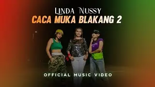 CACA MUKA BLAKANG 2_LINDA NUSSY (OMV)