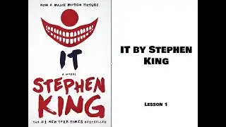 Learn English through Literature: IT by Stephen King Lesson 1 Part 1