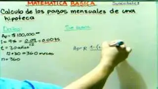 Cálculo de los pagos de una hipoteca - Video 4 - Calculation of mortgage payments - GCMatematica