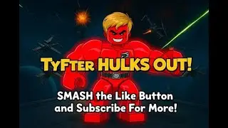 TyFyter HULKS OUT!! | LEGO Marvel Super Heroes