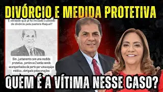 Esposa do Pastor Sales Batista Raquel Veiga PEDIU DIV&Oacute;RCIO E MEDIDA PROTETIVA
