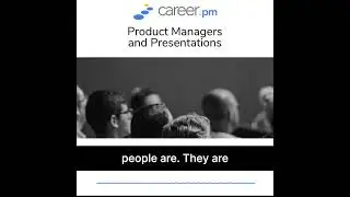 Product Managers and Presentation Skills