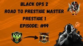 Black Ops 2 Road to Prestige Master in 2026 (Ep 99)