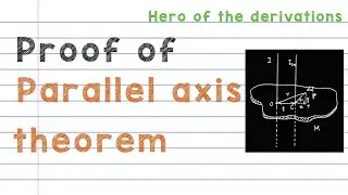 Proof of Parallel axis theorem.