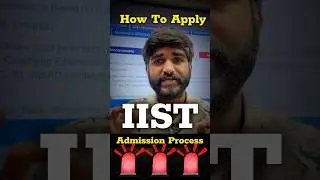 JEE Advanced 2025 IIST Registration Counselling Started✅ | IIST Cut Off JEE Advanced 2025 | ISRO