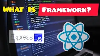 What Is Framework? | What Is Framework In Programming? | For Beginners