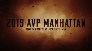 2019 AVP Manhattan Beach Open Maarek & Toppel vs  Dache & Tillman