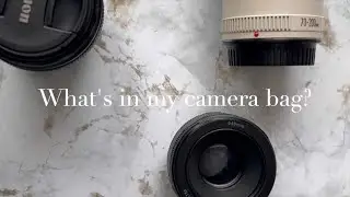 What's in my Camera Bag?: The Best CANON Gear I use