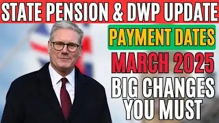 State Pension Update & DWP Payment Dates for March 2025 &ndash; Big Changes You Must Know!