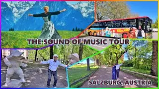 THE SOUND OF MUSIC TOUR - SALZBURG, AUSTRIA