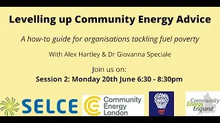 Levelling Up Community Energy Advice - Session 2