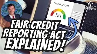 How The Law Protects Your Credit Score! | FCRA Explained!