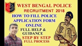 West Bengal Police Recruitment 2018 | How To Fill Application Form Online In Mobile | Step By Step
