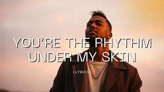 You’re the Rhythm Under My Skin | Deep Emotional R&B Love Vibe