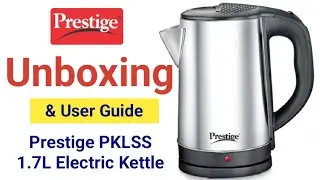 Prestige PKLSS 1.7L Electric Kettle Unboxing & User Guide