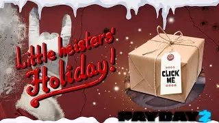 Payday 2: Xmas Update 2020 - (Masks, Outfits and More!)