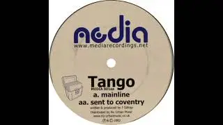 Tango - Sent To Coventry