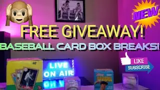 BASEBALL CARD BOX BREAKS PLUS FREE GIVEAWAY!