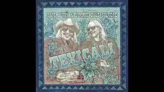 Dave Alvin & Jimmie Dale Gilmore with The Guilty Ones - We're Still Here