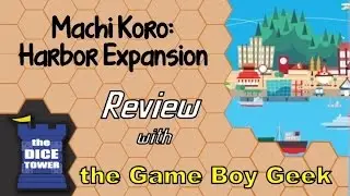 Machi Koro Harbor Expansion Review - with the Game Boy Geek