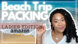 12 Beach Trip Packing Must Haves Amazon Essentials 🌴 Ladies Edition - What to Pack for Beach Trip