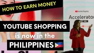 How YOU CAN EARN MONEY via YOUTUBE SHOPPING | NOW in the PHILIPPINES!