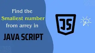 Find the Smallest Number from Array in JavaScript || Hindi Tutorial || #javascript @SpinningWeb