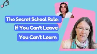 Alternative Education & Unschooling: If You Can't Leave, You Can't Learn, Trusting Child Autonomy